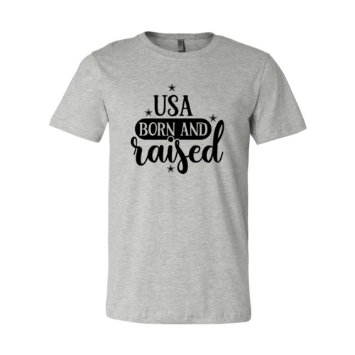 USA Born And Raised Shirt