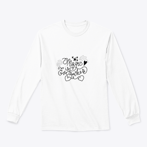 Magic Is Everywhere Cute Design for Sweatshirt